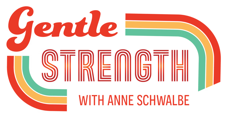 Gentle Strength
